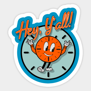 Hey, Y'all Sticker